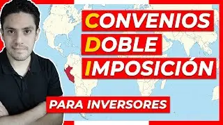 ☝️ Convenio de Doble Imposición para INVERSORES 🌎 | CDI