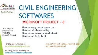 Microsoft Project - 6 (How to assign material and work resources, How to calculate costing)