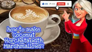 My Cafe - Coconut Horchata with Marshmallows recipe| Level 51