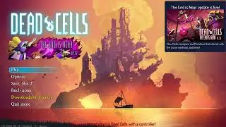 Now Playing || Dead Cells || 2 boss cells || LETS GOOOO!!