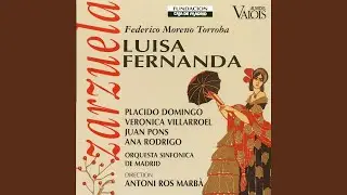Luis Fernanda, Act I, Scene 4: Luisa Fernanda y Vidal (Luisa Fernanda, Vidal)