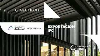 Exportación IFC | Archicad en 30 segundos