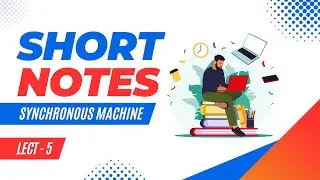 Selection Series | Electrical Machines | Synchronous Machine | Short Notes | L-5  #electrical #sscje