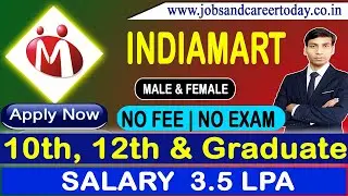 IndiaMart Recruitment 2023 | IndiaMart Jobs 2023 | IndiaMart Vacancy 2023  | Apply Online