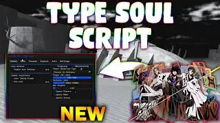 *NEW* TYPE SOUL Script (PASTEBIN 2026) (AUTO FARM MOBS, ANTI AFK ,ESP , MISSION FARM)