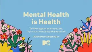 Mental Health is Health - MTV UK 2024 #WorldMentalHealthDay