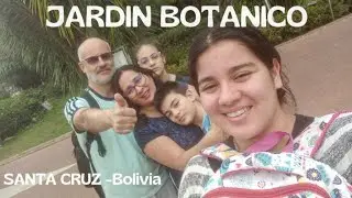 Jardin Botánico de Santa Cruz de la Sierra-Bolivia