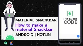 Material SnackBar in Android using Kotlin | 2020