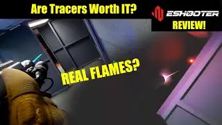 Tracer+CQB=Great Time! | eShooter Tracer Review |