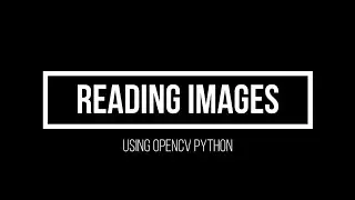 5.  Open Image using imread  (Advanced Computer Vision using OpenCV Python)