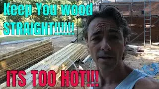 How to store construction timber in hot weather