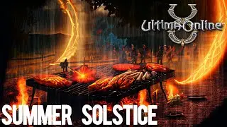 ULTIMA ONLINE | SUMMER SOLSTICE BBQ | EVENT | #Summer #ultimaonline #mmorpg #2023