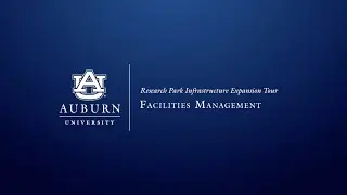 Auburn Research Park Infrastructure Expansion Tour