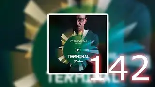 Cream - Terminal 142 (February 2023) [Proton Radio]