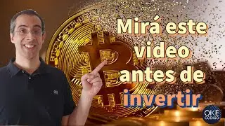 ¡MIRA ESTE VIDEO ANTES DE INVERTIR EN BITCOIN! Guía básica y factores del precio de BTC