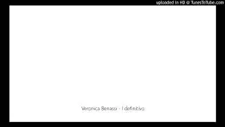 Veronica Benassi - I definitivo