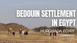 Bedouin Settlement In Egypt | Hurghada | Egypt | Things To In Hurghada | Egypt Travel Guide