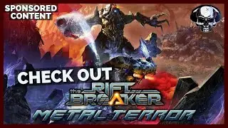 Check Out: The Riftbreaker & Its Metal Terror DLC