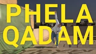 Phela Qadam