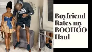 Boyfriend rates my outfits | BOOHOO haul! | Destene & Brandon