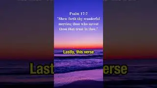 Psalm 17:7 - Biblical scholars/ Church Fathers' explanation