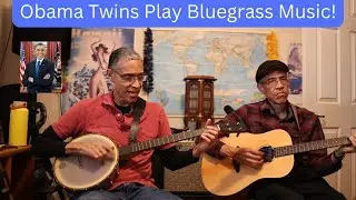 OBAMA TWINS Play Bluegrass Music - Bluegrass Medley & Angeline The Baker