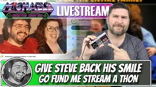NES Stream A Thon - Give Steve Back His Smile Go Fund Me