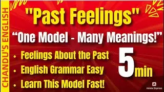 Past Feelings Model Explained | Easy English Grammar with Examples