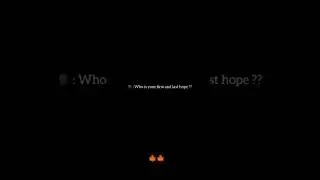 who is your first and last hope #allah # islamic status #muslimah #trending #islamic videos