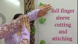 Designer full finger  slveeves cutting and stitching 🤗. आजकल यह स्लीव्स बहुत फैशन में है।