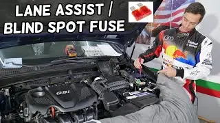 KIA OPTIMA LANE ASSSIST FUSE, BLIND SPOT FUSE LOCATION REPLACEMENT