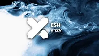 ESH - 8teen