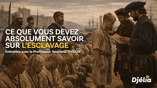Ce que vous devez absolument savoir sur l’esclavage: Entretien avec le professeur Ibrahima THIOUB