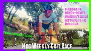 fixie race ba hanap mo bro?Mcc Saturday Morning Class | Weekly fixedgear crit race | ANGELITO RAMILO