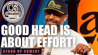 Good Head is About Effort - Comedian Bo Dacious - Chocolate Sundaes Stand Up Comedy