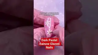 Dark Pastel Rainow Glazed Nails #nailart #pastelnails