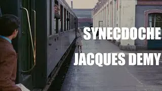 Jacques Demy SYNECDOCHE [CC]