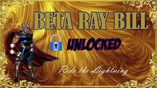 Marvel Avengers Alliance: SO24 - Beta Ray Bill Recruited