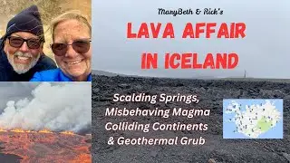 Lava Affair:  Volcanic and Geothermal Wonders of Iceland