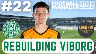 JANUARY TRANSFER WINDOW | Episode 22 | REBUILDING VIBORG FM22 | Football Manager 2022