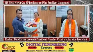 BJP Elects North Goa ZP President and Vice President Unopposed