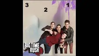 Big Time Rush - 3 2 1 (Demo for SHINee, 2013) (Leak)