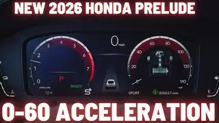 2026 Honda Prelude 0-60 mph Acceleration run