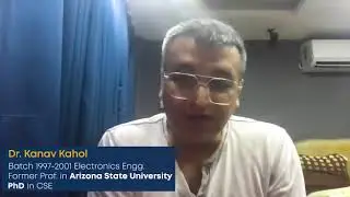 GNDEC alumni, Dr. Kanav Kahol | 1997-2001 ECE Passout | Former Professor in Arizona State University