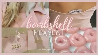 bombshell playlist