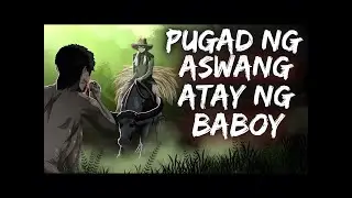PUGAD NG ASWANG _ ATAY NG BABOY (Aswang True Story)