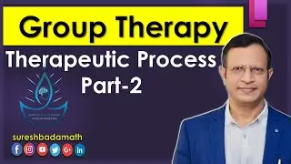 Group Therapy [Part 2] Therapeutic Factors in Group Therapy [Group Psychotherapy]