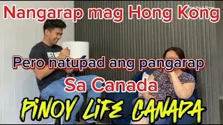 Nangarap mag Hong Kong Pero natupad ang Pangarap sa Canada ng isang nanay na taga Vigan, Ilocos Sur