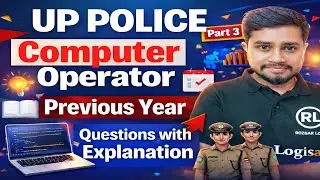 UP Police Computer Operator PYQ 2025 🔥 Full Solution & Explanation | Part 3 | Triloki Sir