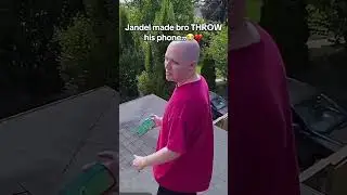 jandel made bro THROW his phone off the roof..😭💔